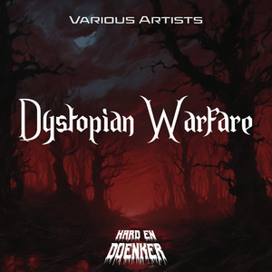 Dystopian Warfare