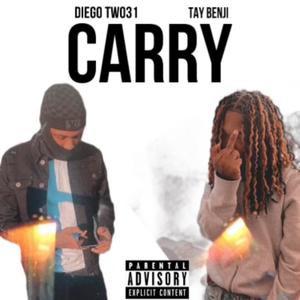 Carry (feat. Diego 231) [Explicit]