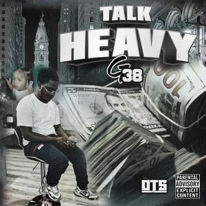 Talk Heavy (Explicit)