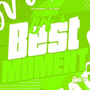 BNF's Best Moment (Explicit)