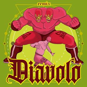 DIAVOLO (GVZMÁN REMIX)