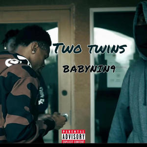 Two twinz (Explicit)