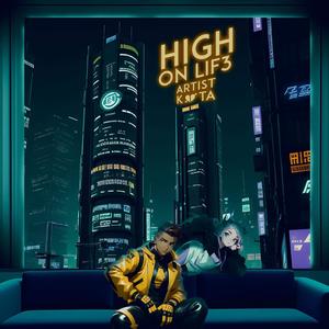 HIGH ON LIF3 (Explicit)