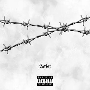 Lariat (Explicit)