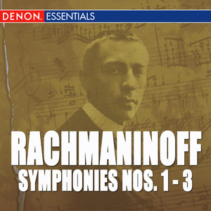 Rachmaninoff: Symphony Nos. 1-3