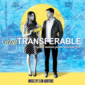 Non-Transferable (Original Motion Picture Soundtrack)