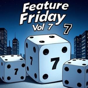 Feature Friday, Vol. 7 (feat. NovaaBaby & Dykioooo) (Explicit)