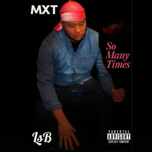 So Many Times (Explicit)