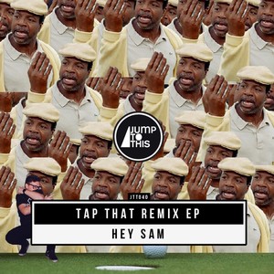 Tap That (Clouded Judgement Remix)