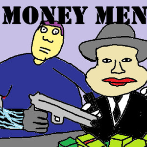 Money Men (Explicit)