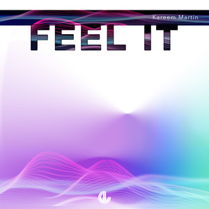 Feel It