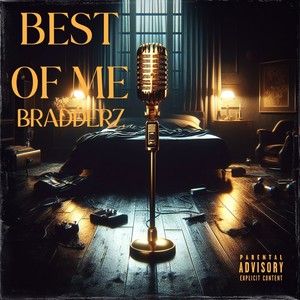 Best of Me (Explicit)