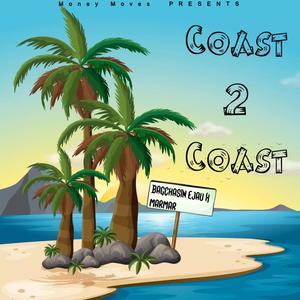 Coast 2 Coast (feat. MarMar) (Explicit)