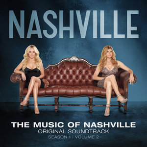 The Music Of Nashville: Original Soundtrack Season 1, Volume 2 (Deluxe Version)