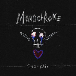 Monochrome (feat. sea klein)