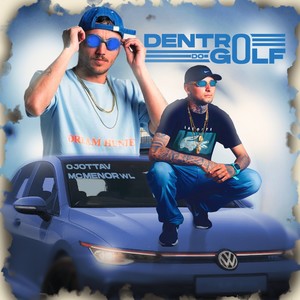 DENTRO DO GOLF (Explicit)