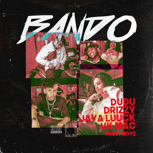 Bando (Explicit)
