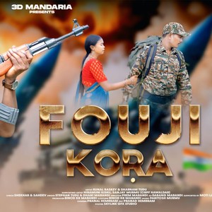 Fouji Kora (Explicit)