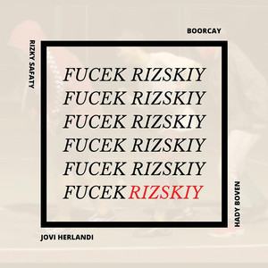 Fvcek Rizskiy (Explicit)