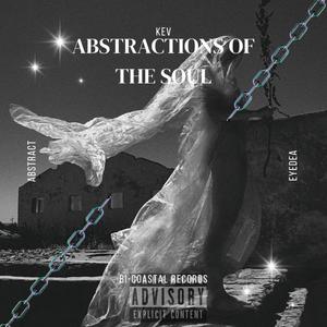 Abstractions of the Soul (Explicit)