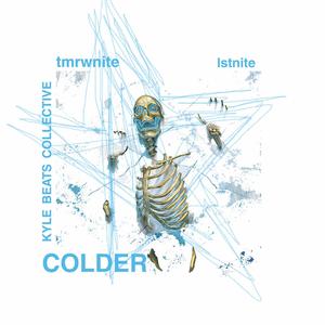 Colder (Explicit)