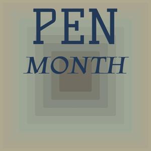 Pen Month