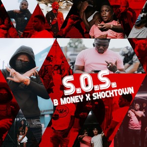 S.O.S. (feat. Shocktown) [Explicit]