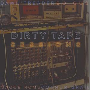 Dirty Tape Heads (feat. Connor Grail, Bo Gus & Jacob Romu) (Explicit)