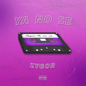 Ya No Se (Explicit)