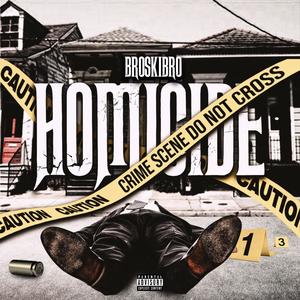 Homicide (Explicit)