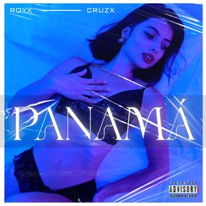 PANAMÁ (feat. Cruzx) (Explicit)