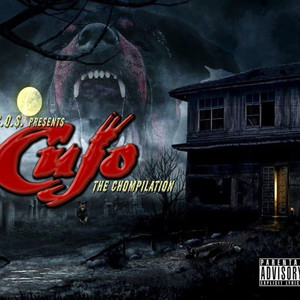 Cujo (The Chompilation) [Explicit]