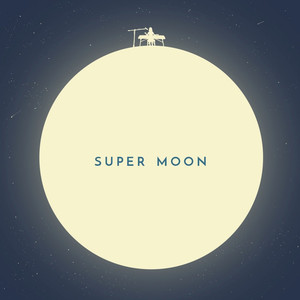 Super moon (feat. 일도) (超级月亮)