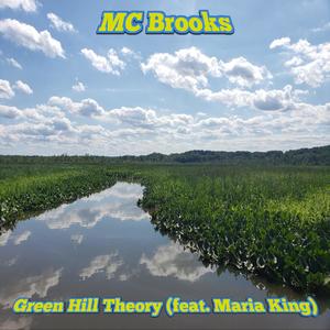 Green Hill Theory(feat. Maria King)