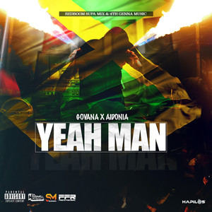 Yeah Man (Explicit)