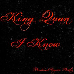 I Know (Explicit)