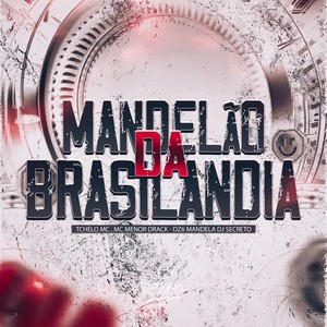 MANDELÃO DA BRASILANDIA (Explicit)