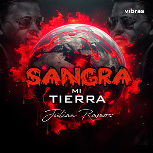 Sangra Mi Tierra