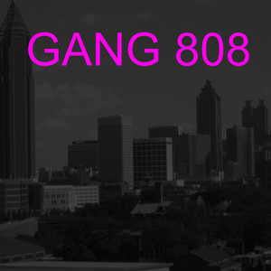 Gang 808