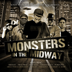 Sonny Bamboo and Grind Time Midwest presents: Monsters in the Midway, Vol. 1 (Explicit)