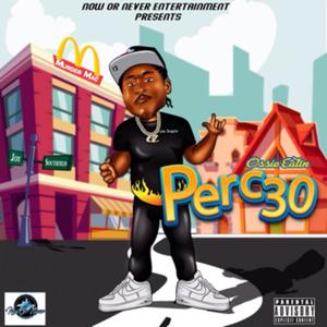 Perc 30 (Explicit)
