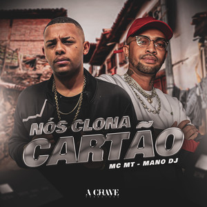Nós Clona Cartão (Explicit)