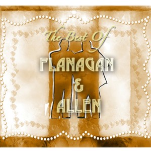 The Best of Flanagan & Allen
