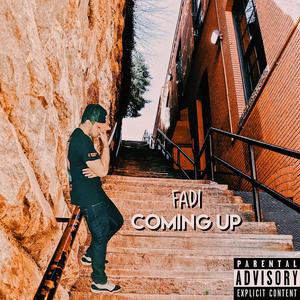 Coming Up (Explicit)