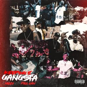 Keeping It Gangsta (feat. Paul Cain) [Explicit]
