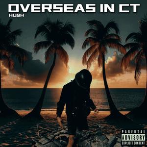 Overseas In CT (Explicit)