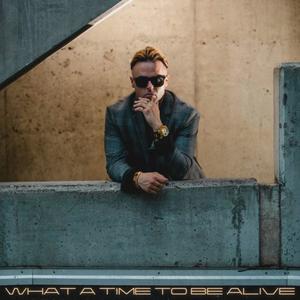 What A Time To Be Alive (Luke Kondak Instrumental)