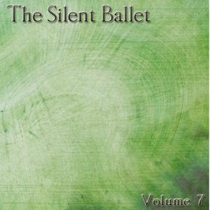 The Silent Ballet: Volume 7