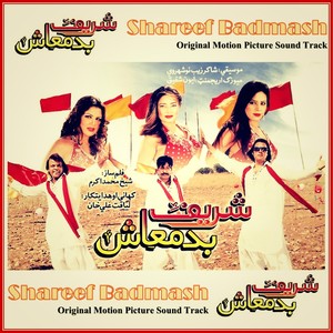 Shareef Badmash (Original Motion Picture Soundtrack)