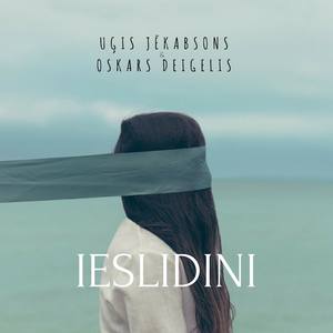 Ieslidini (feat. Oskars Deigelis)